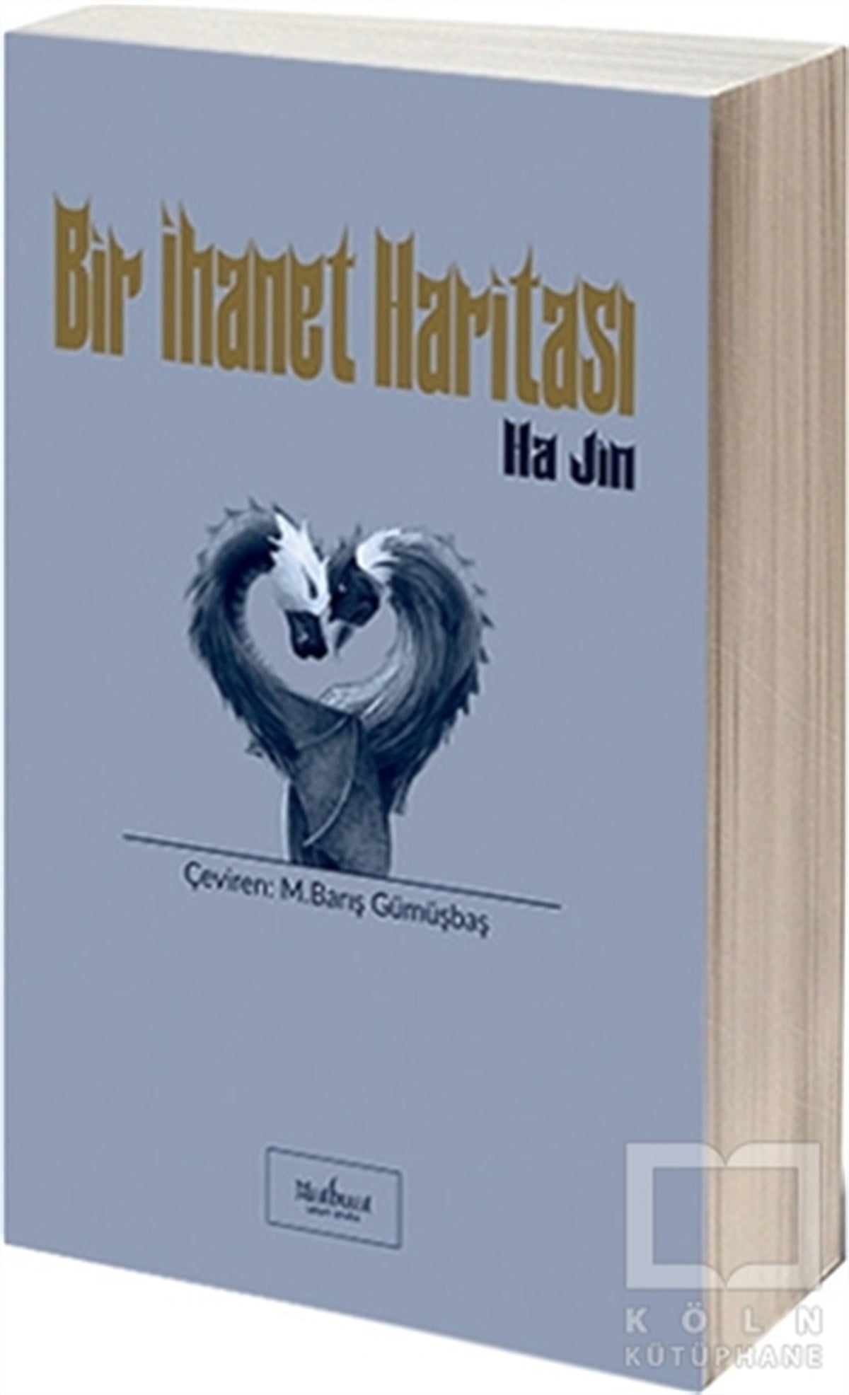 Ha JinRomanBir İhanet Haritası
