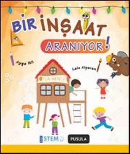 Ayşe NilEtkinlik KitaplarıBir İnşaat Aranıyor