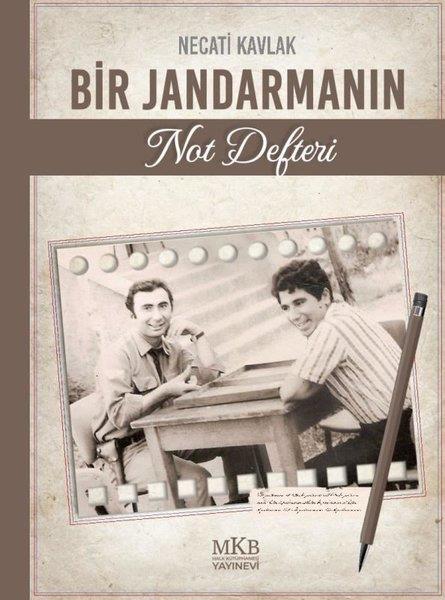 Necati KavlakTürk RomaniBir Jandarmanın Not Defteri