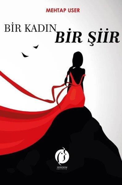 Mehtap UserTürk ŞiiriBir Kadın Bir Şiir