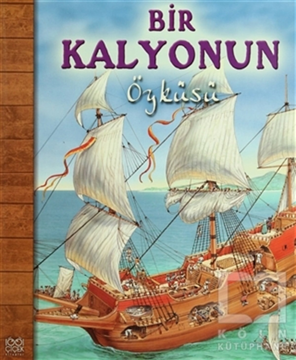Bir Kalyonun Öyküsü