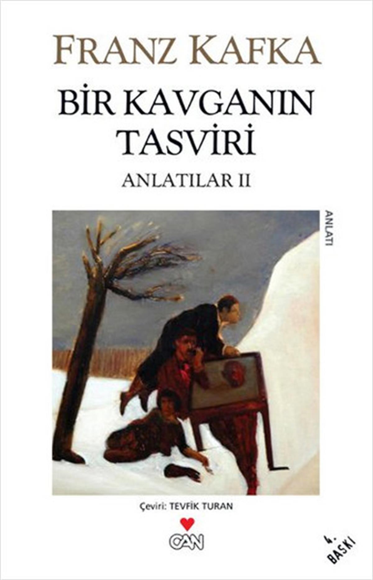 Franz KafkaAnlatıBir Kavganın Tasviri