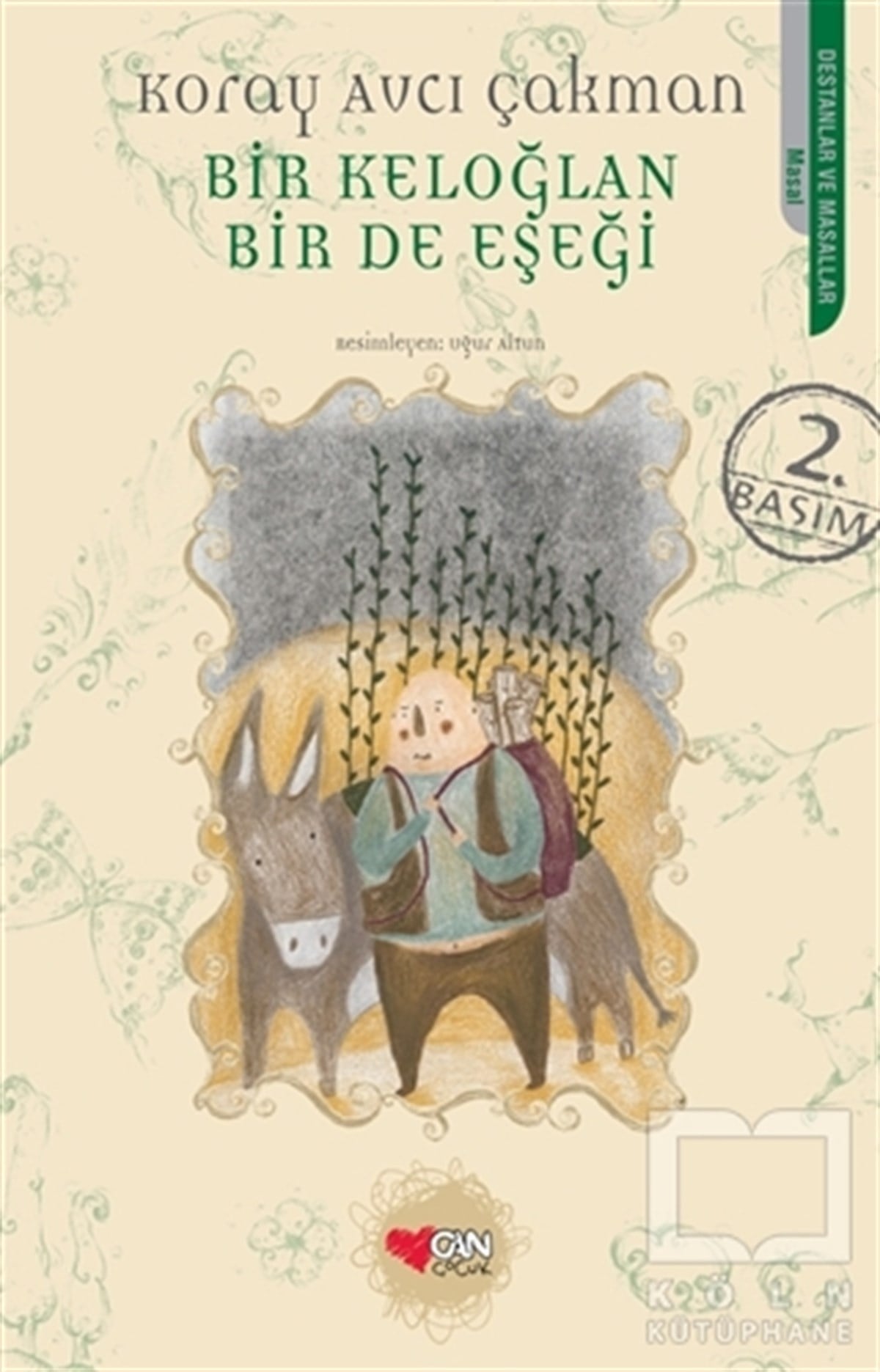 Bir Keloğlan Bir de Eşeği