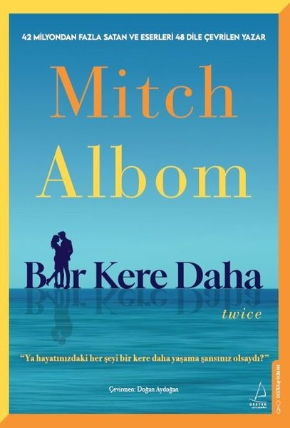 Mitch AlbomLiebesromaneBir Kere Daha