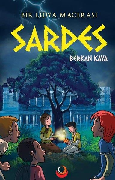 Berkan KayaÇocuk Gençlik RomanlarıBir Lidya Macerası Sardes