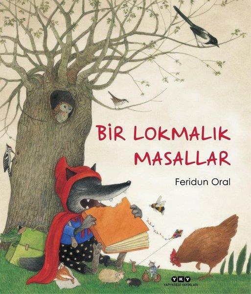 Feridun OralÇocuk Öykü Kitapları | 6 & 7 YaşBir Lokmalık Masallar