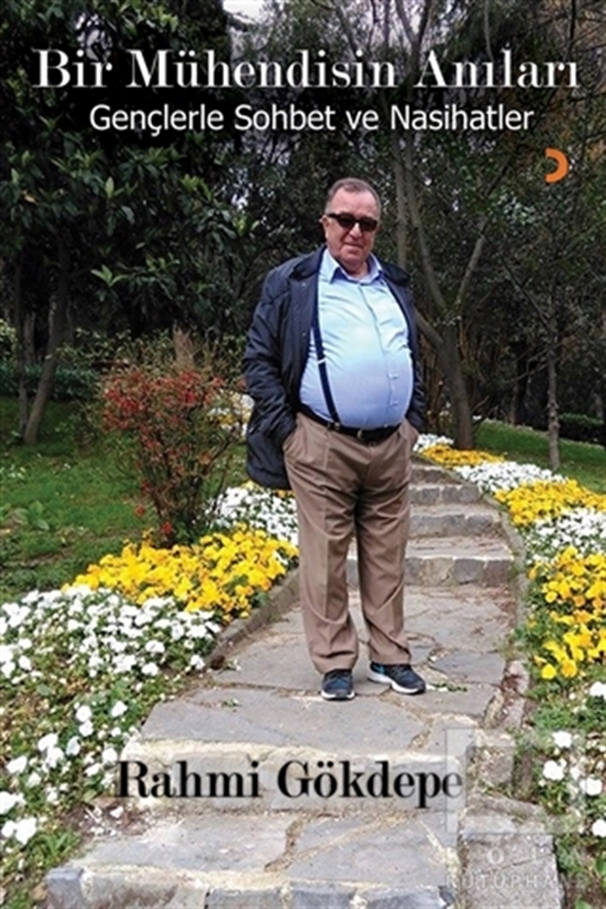 Bir Mühendisin Anıları