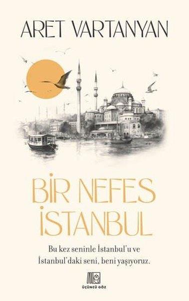 Aret VartanyanTürk RomaniBir Nefes İstanbul