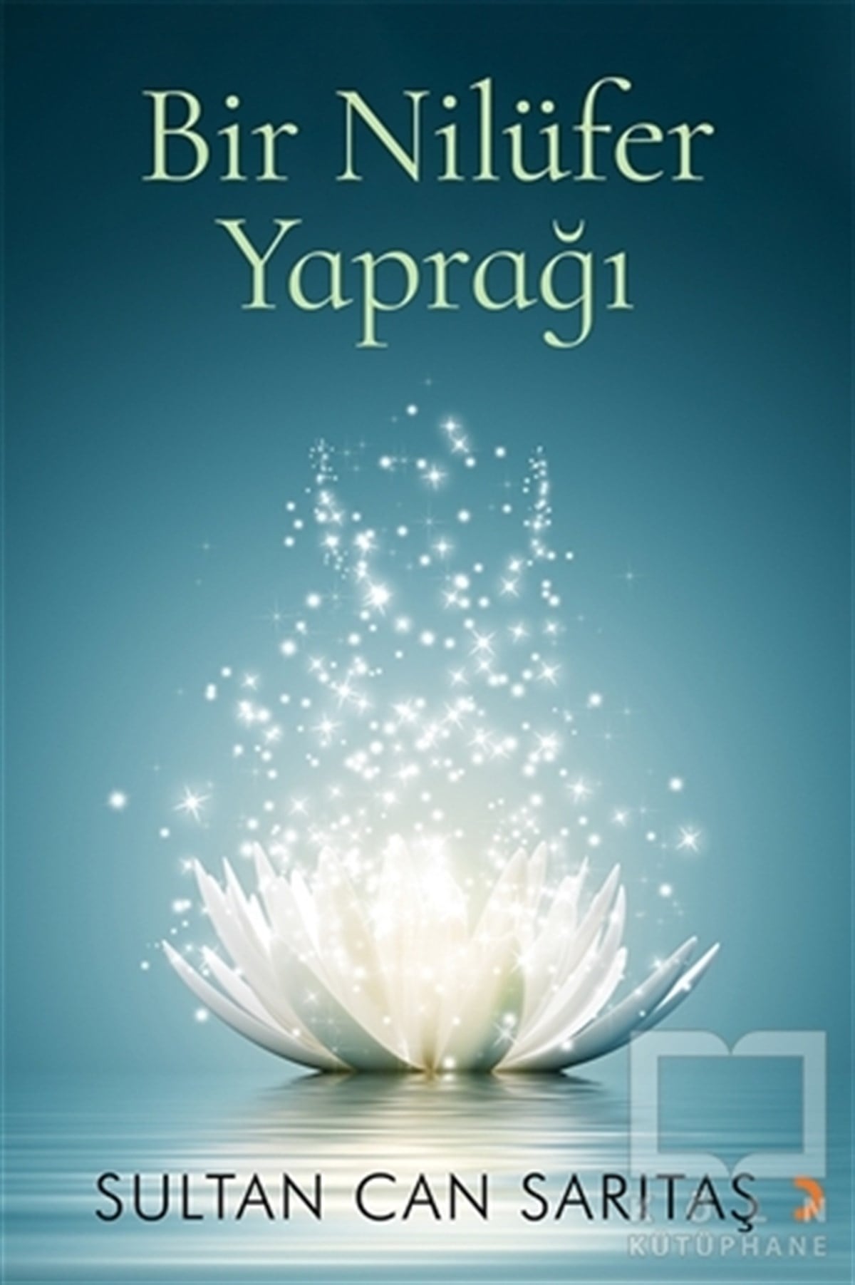 Bir Nilüfer Yaprağı