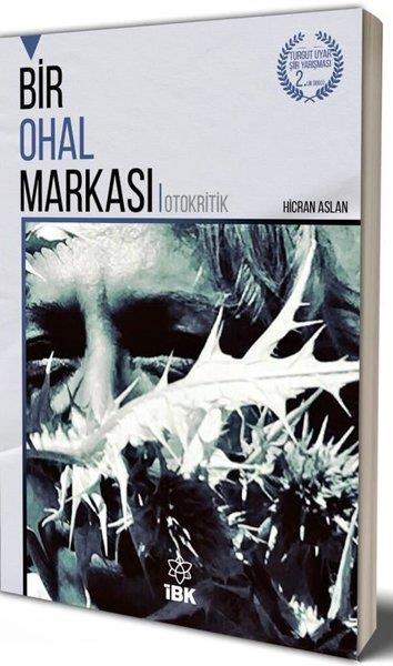 Hicran AslanTürk ŞiiriBir Ohal Markası - Otokritik