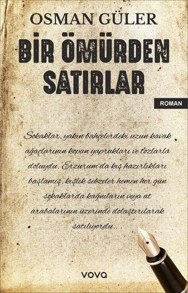Osman GülerTürk RomaniBir Ömürden Satırlar