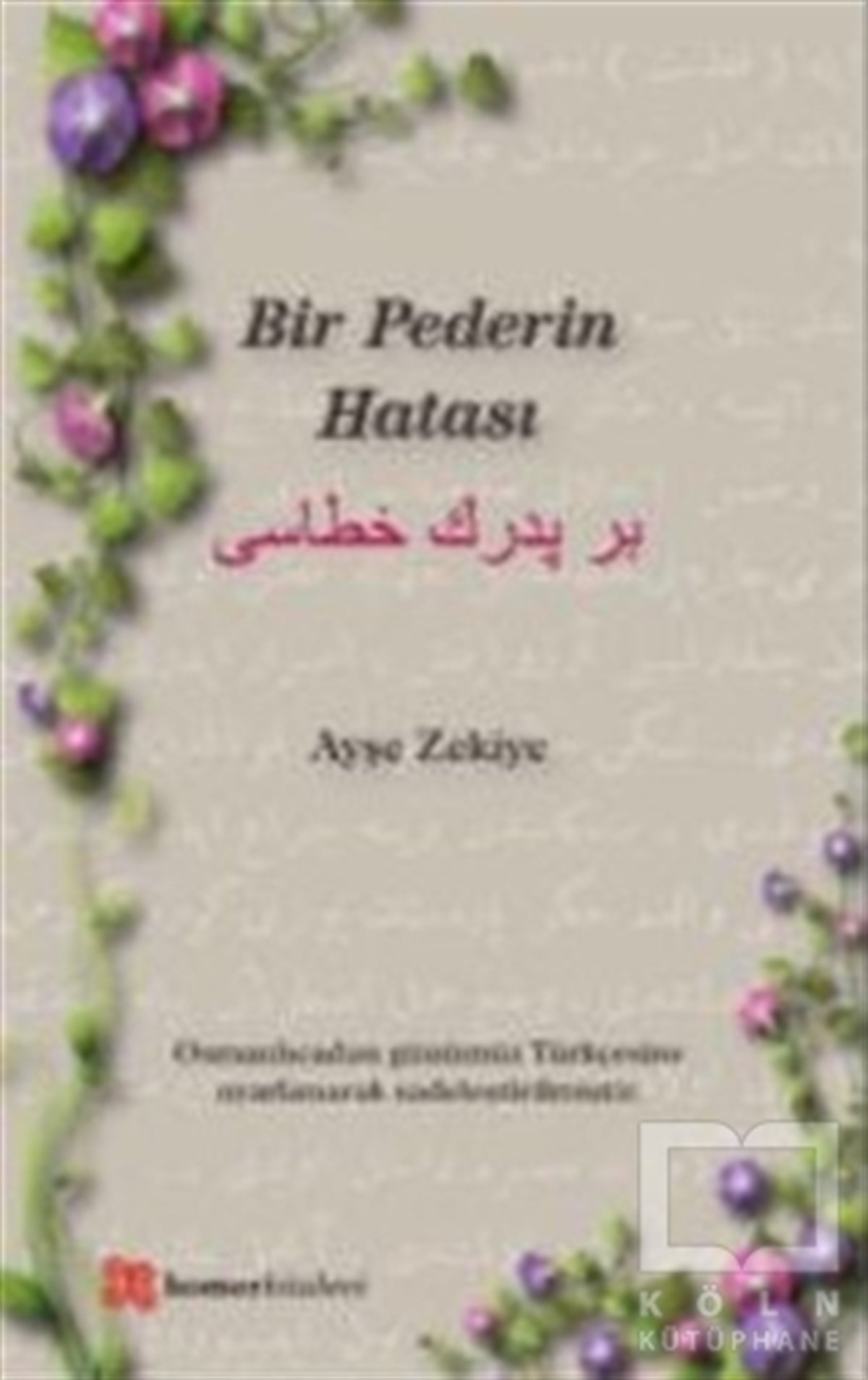 Ayşe ZekiyeRomanBir Pederin Hatası