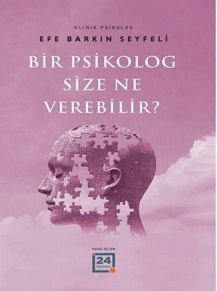 Efe Barkın SeyfeliBücher zur persönlichen EntwicklungBir Psikolog Size Ne Verebilir?