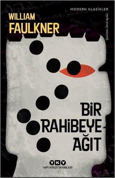 William FaulknerDünya RomanBir Rahibeye Ağıt