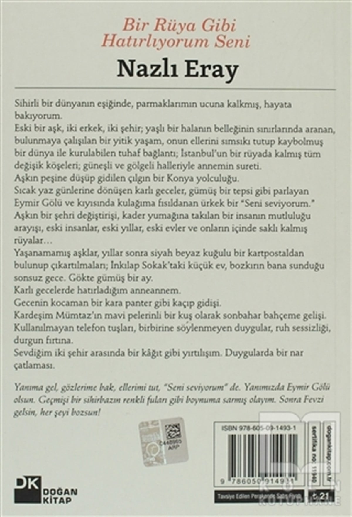 Nazlı ErayAnı - Mektup - GünlükBir Rüya Gibi Hatırlıyorum Seni