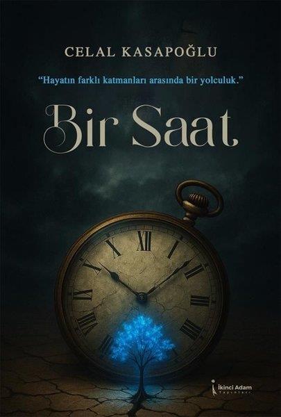 Celal KasapoğluTürk RomaniBir Saat