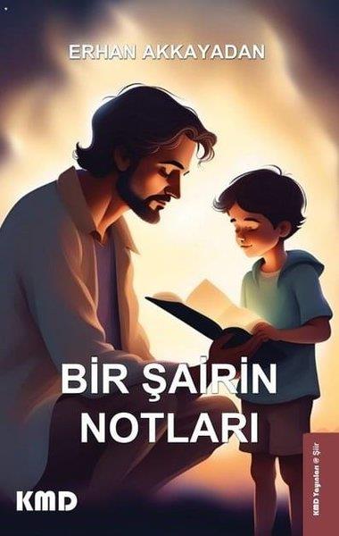 Erhan AkkayadanTürk ŞiiriBir Şairin Notları