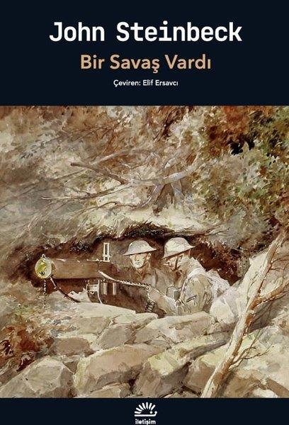 John SteinbeckDünya RomanBir Savaş Vardı