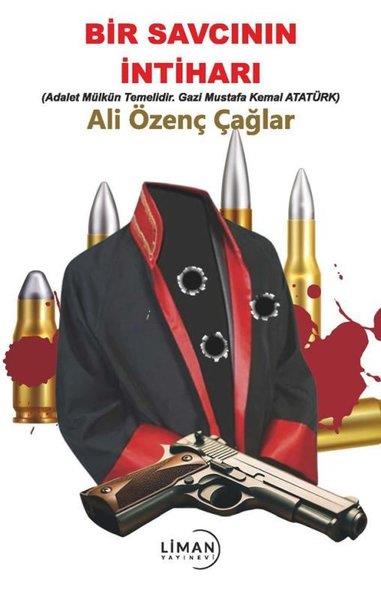 Ali Özenç ÇağlarTürk RomaniBir Savcının İntiharı