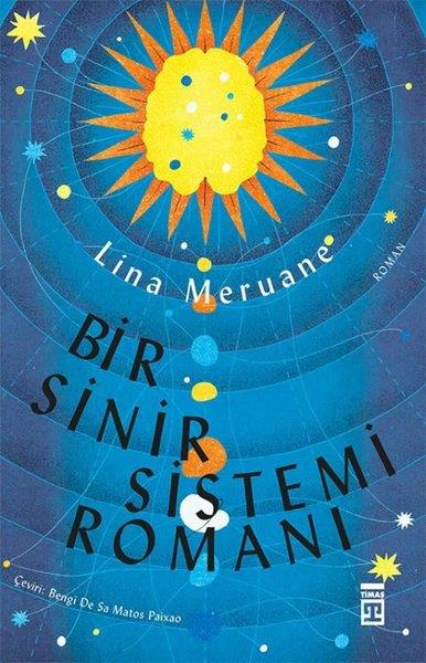 Lina MeruaneDünya RomanBir Sinir Sistemi Romanı