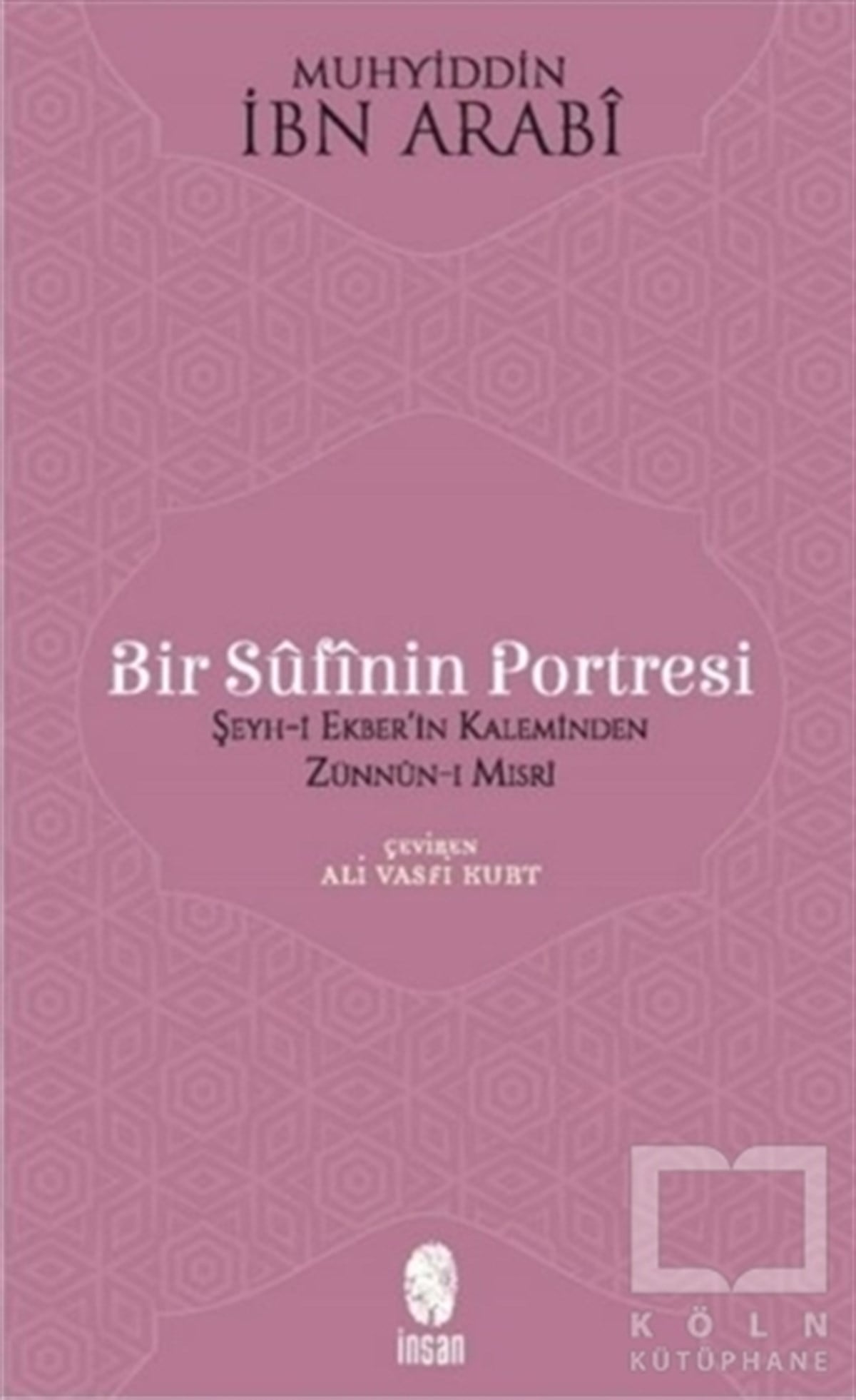 Muhyiddin İbn ArabiDiğerBir Sufinin Portresi