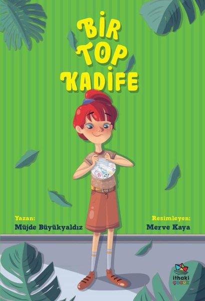 Müjde BüyükyaldızEgitim Etkinlik KitaplariBir Top Kadife