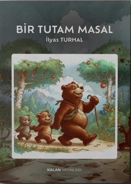İlyas TurhalEgitim Etkinlik KitaplariBir Tutam Masal