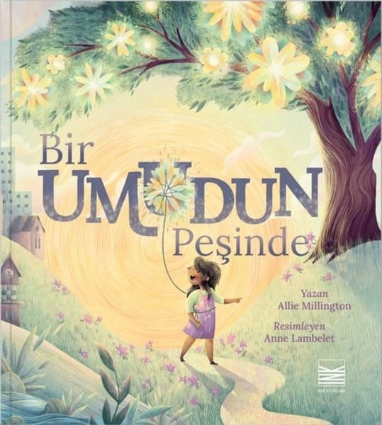 Allie MillingtonEgitim Etkinlik KitaplariBir Umudun Peşinde