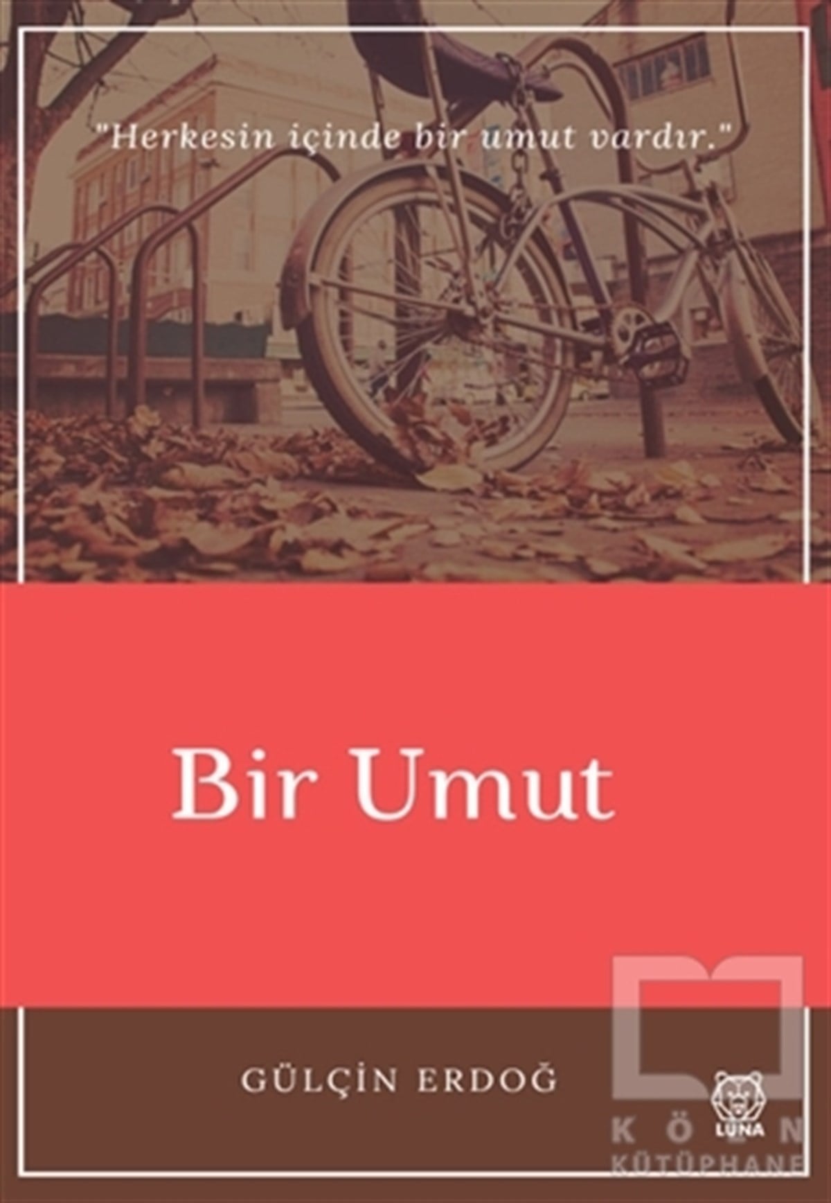 Gülçin ErdoğTürkçe Şiir KitaplarıBir Umut
