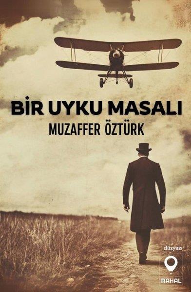 Muzaffer ÖztürkTürk RomaniBir Uyku Masalı