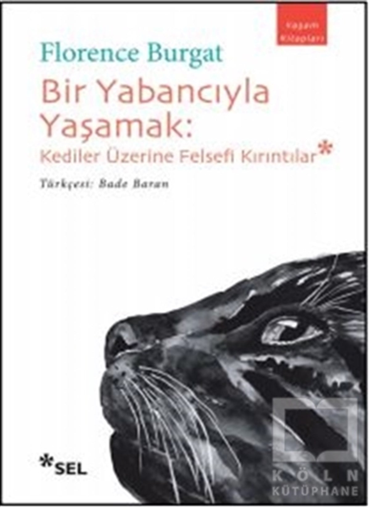 Florence BurgatKişisel GelişimBir Yabancıyla Yaşamak