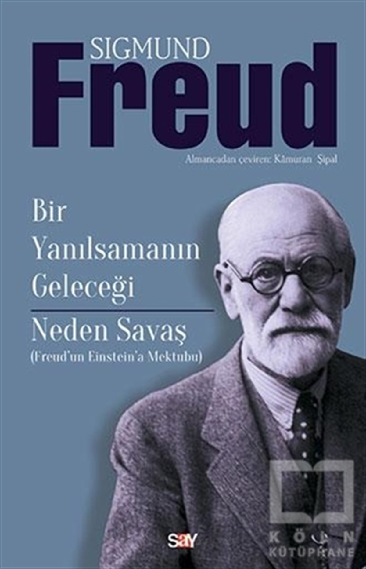 Sigmund FreudBaşvuru KitaplarıBir Yanılsamanın Geleceği