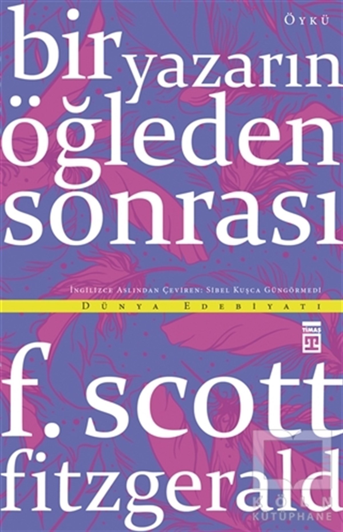 F. Scott FitzgeraldÖyküBir Yazarın Öğleden Sonrası