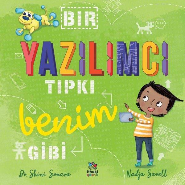 Catherine CoeEgitim Etkinlik KitaplariBir Yazılımcı Tıpkı Benim Gibi