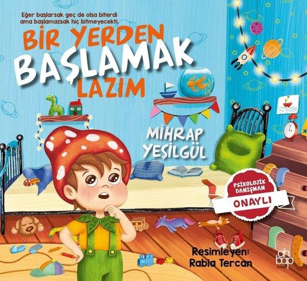 Mihrap YeşilgülEgitim Etkinlik KitaplariBir Yerden Başlamak Lazım