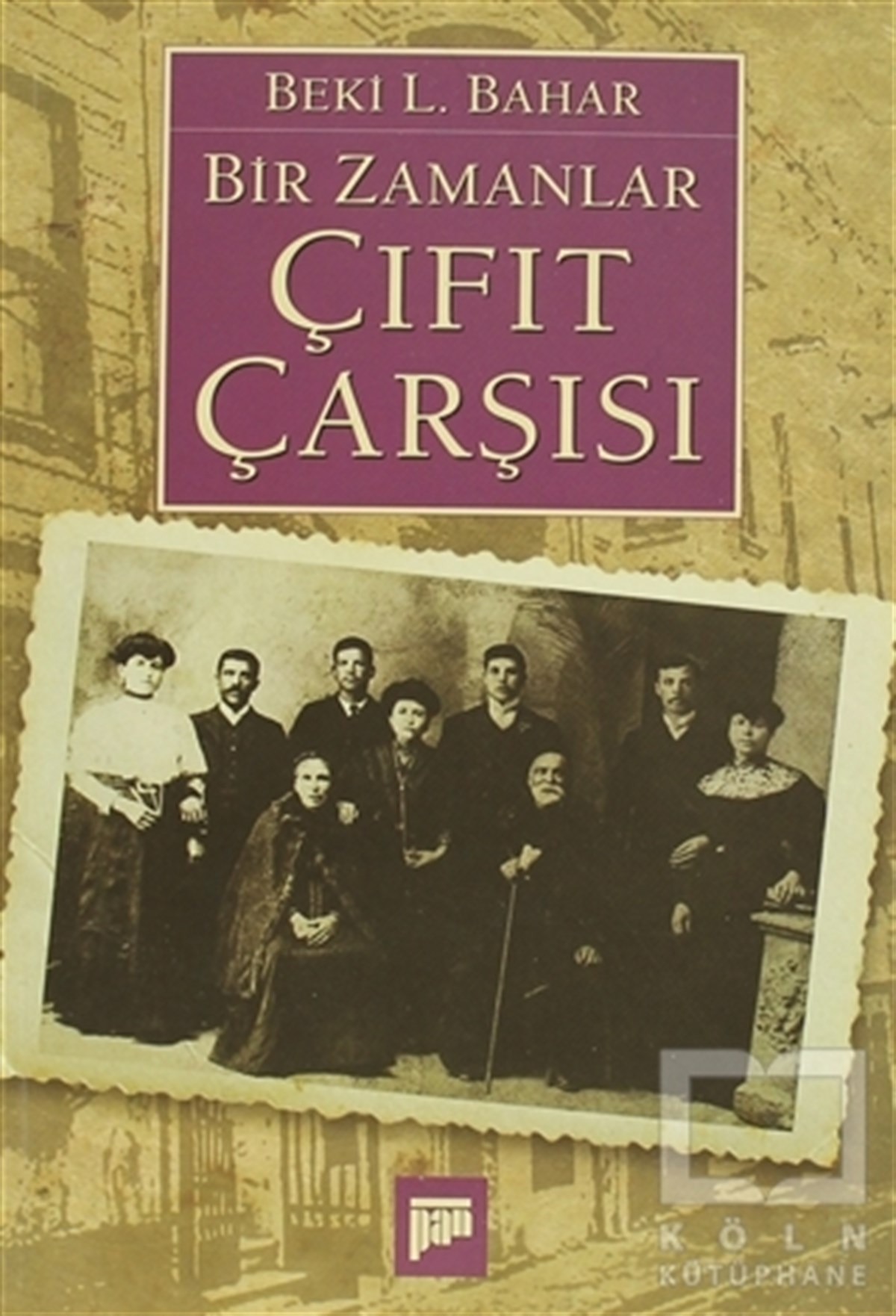 Bir Zamanlar Çıfıt Çarşısı