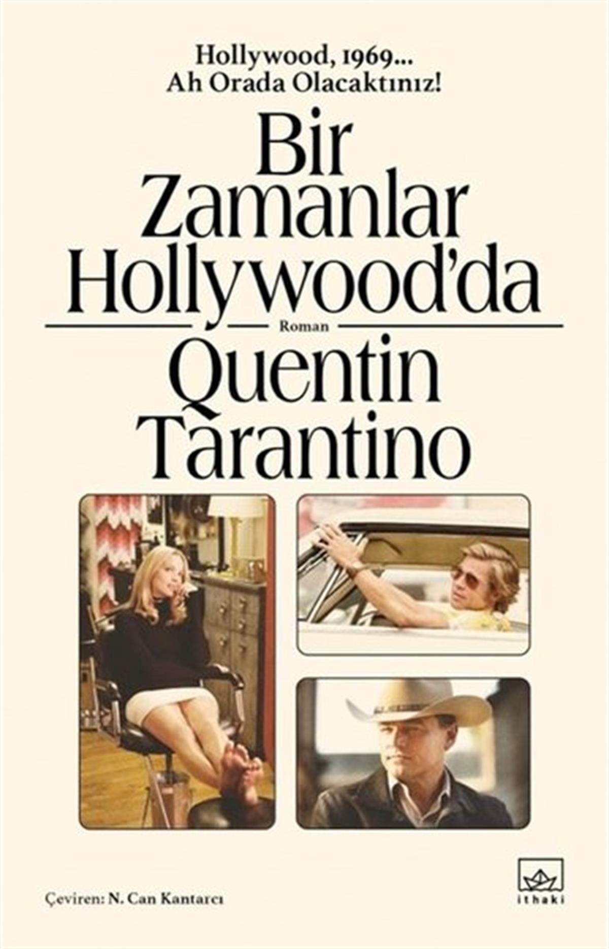 Quentin TarantinoDünya RomanBir Zamanlar Hollywood'da