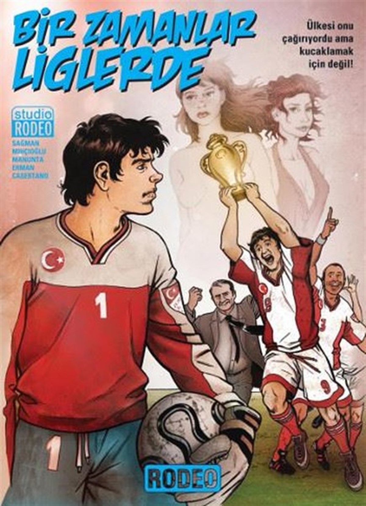 Murat MıhçıoğluComicsBir Zamanlar Liglerde