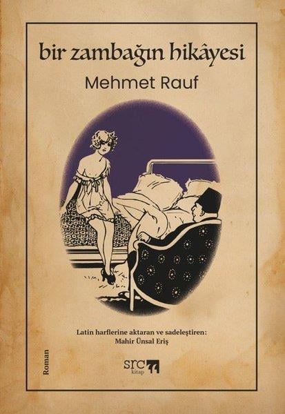 Mehmet RaufTürk RomaniBir Zambağın Hikayesi