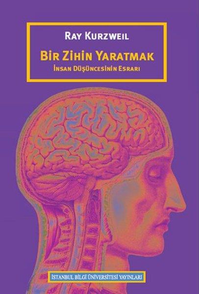 Dilara GostolüpçePopüler Bilim KitaplarıBir Zihin Yaratmak