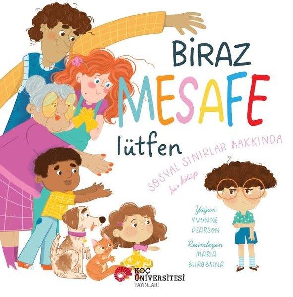 Yvonne PearsonEgitim Etkinlik KitaplariBiraz Mesafe Lütfen - Sosyal Sınırlar Arasında Bir Kitap