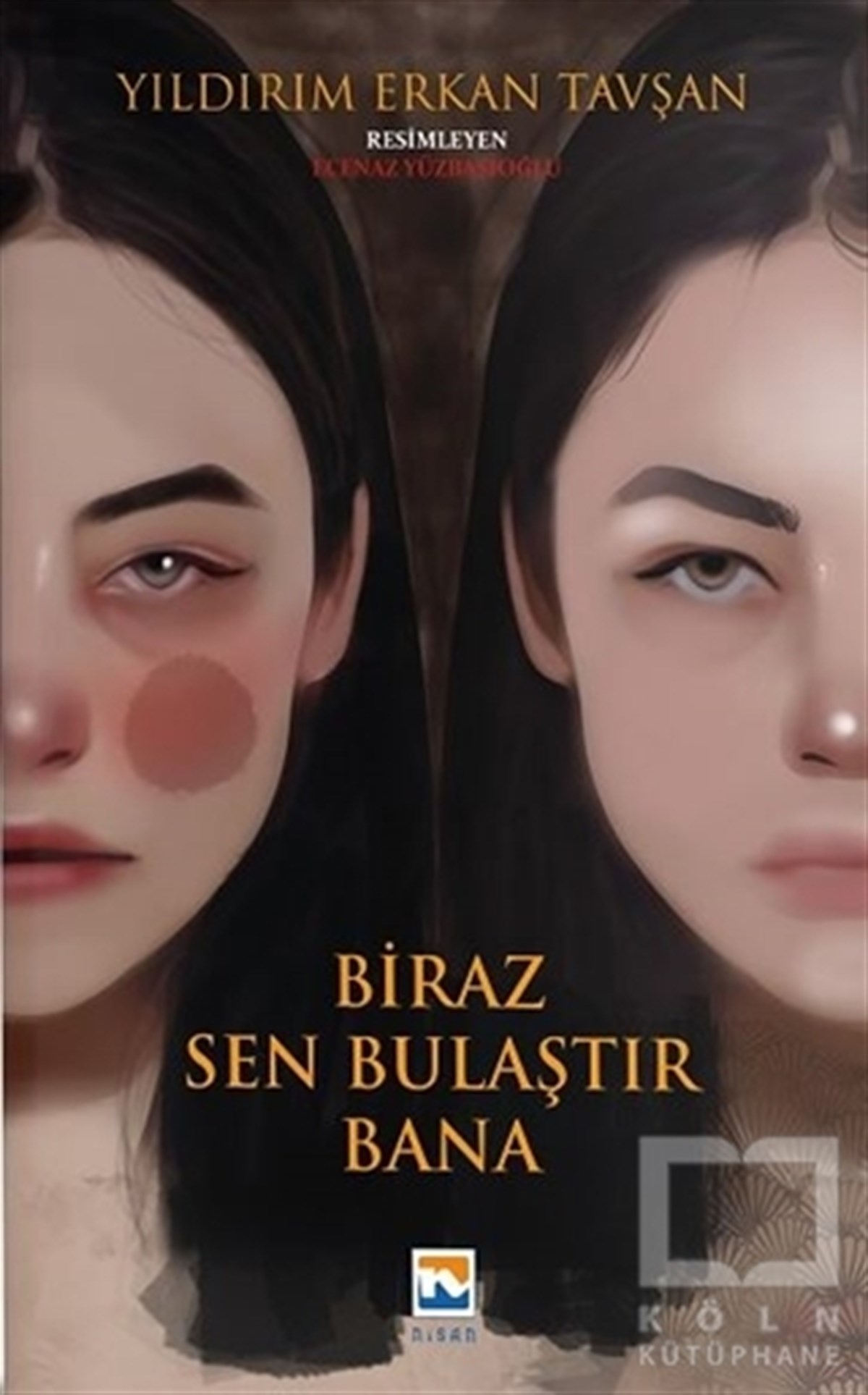 Yıldırım Erkan TavşanHikaye (Öykü) KitaplarıBiraz Sen Bulaştır Bana