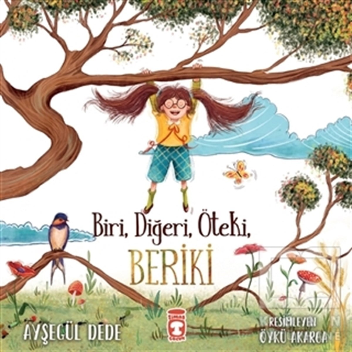 Ayşegül DedeÇocuk Hikaye KitaplarıBiri, Diğeri, Öteki, Beriki