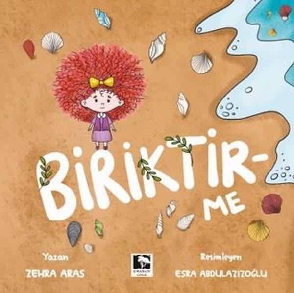 Zehra ArasEgitim Etkinlik KitaplariBiriktir-me