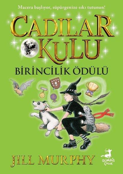 Jill MurphyFantastik / Bilim KurguBirincilik Ödülü - Cadılar Okulu 8