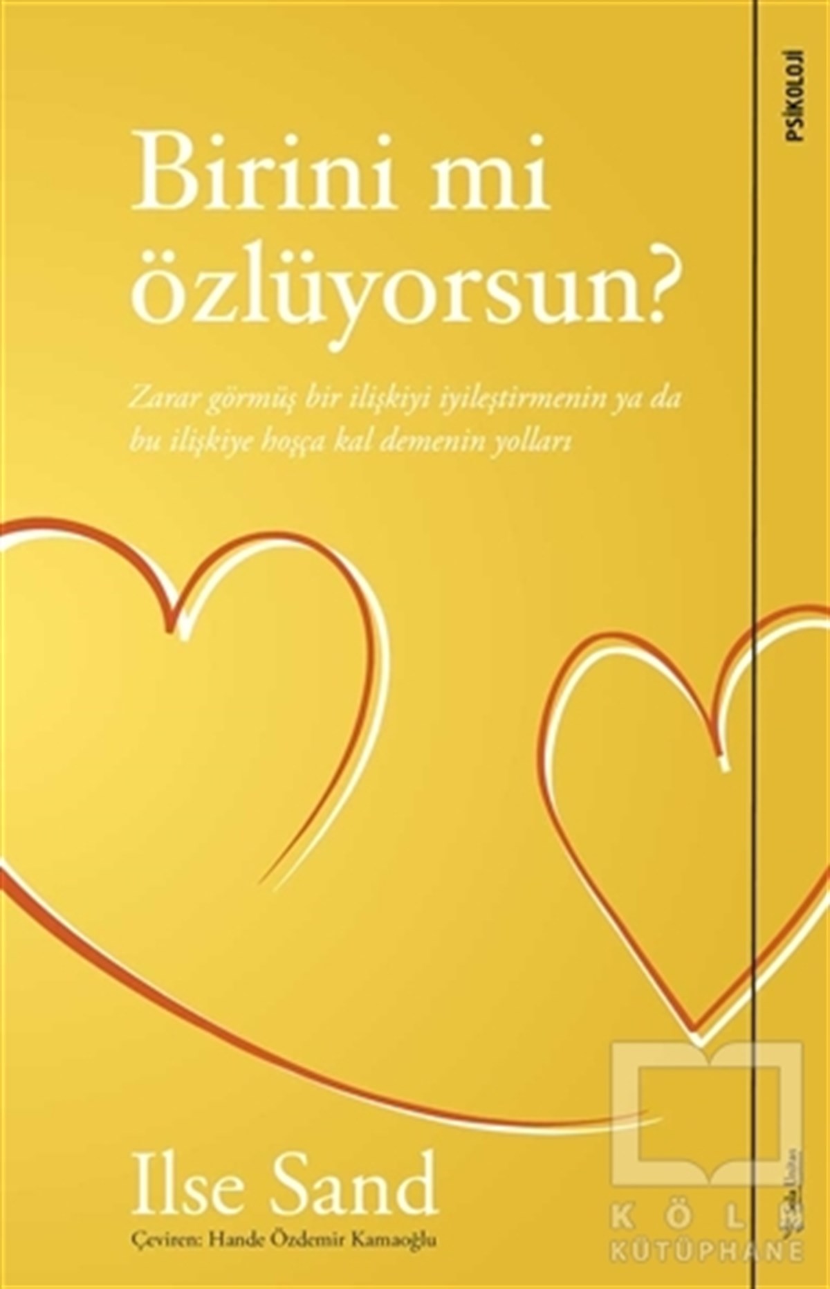 Birini mi Özlüyorsun
