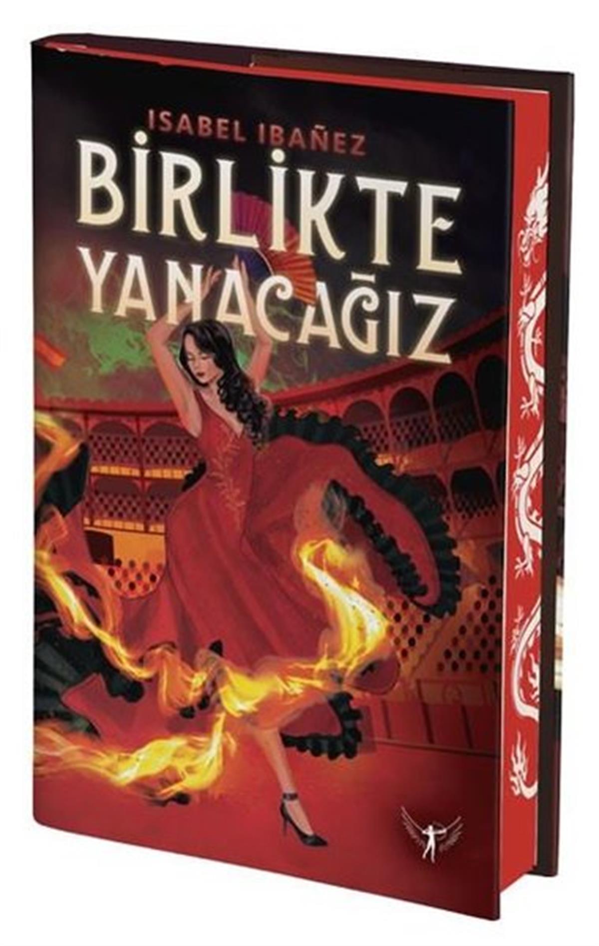 Isabel IbanezFantastik Kitaplar & Fantastik RomanlarBirlikte Yanacağız