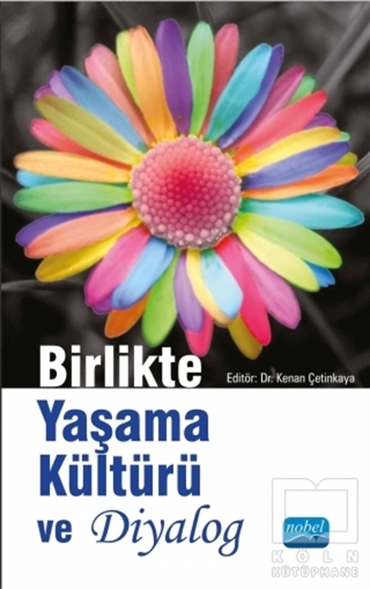 Birlikte Yaşama Kültürü ve Diyalog
