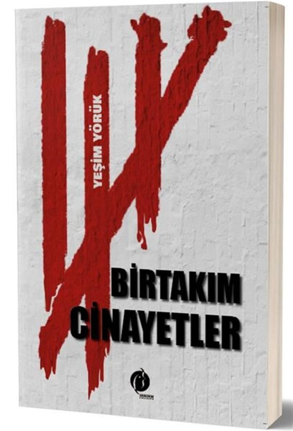 Yeşim YörükPolisiye Romanlar & Cinayet RomanlarıBirtakım Cinayetler