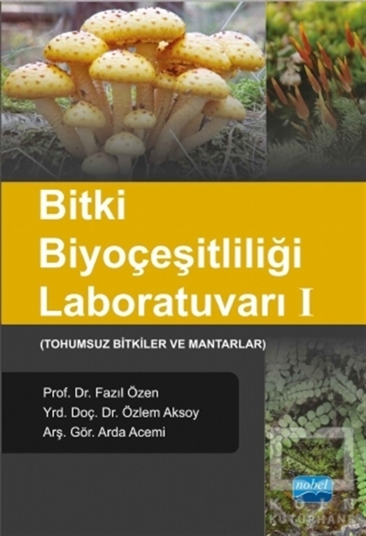 Bitki Biyoçeşitliliği Laboratuvarı 1